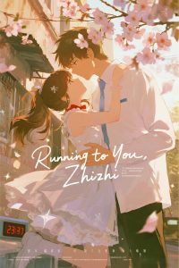Running to You, Zhizhi