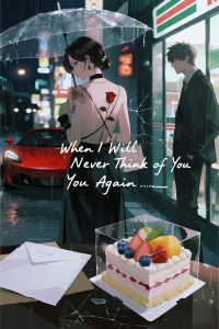 When I Will Never Think of You Again