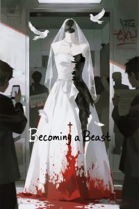 Becoming a Beast