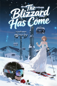 The Blizzard Has Come