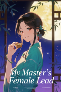 My Master's Female Lead