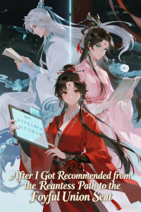 After I Got Recommended from the Heartless Path to the Joyful Union Sect
