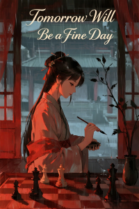 Tomorrow Will Be a Fine Day