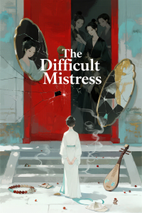 The Difficult Mistress