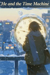 He and the Time Machine