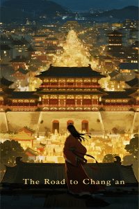 The Road to Chang'an